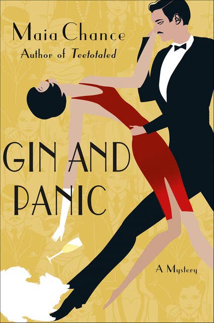 Gin and Panic: A Mystery