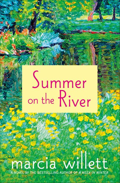 Summer on the River: A Novel