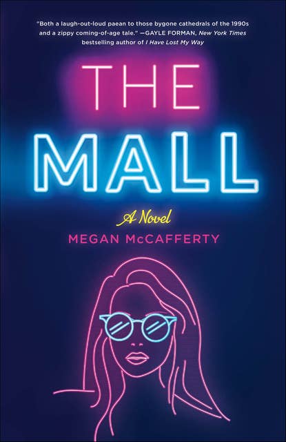 The Mall: A Novel