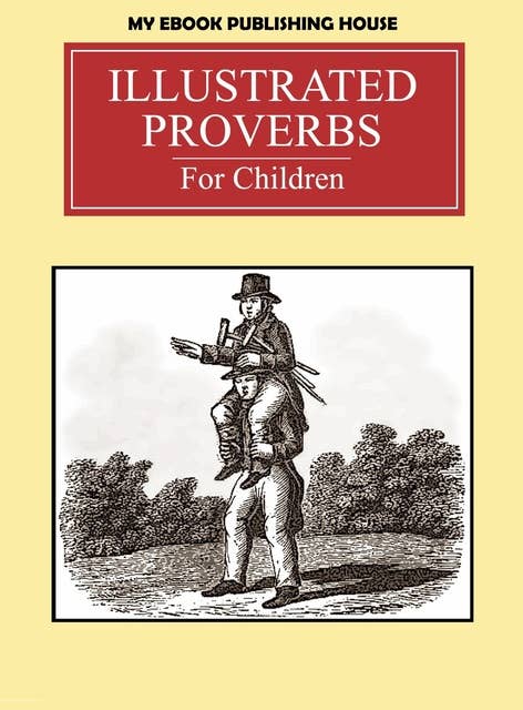 Illustrated Proverbs For Children