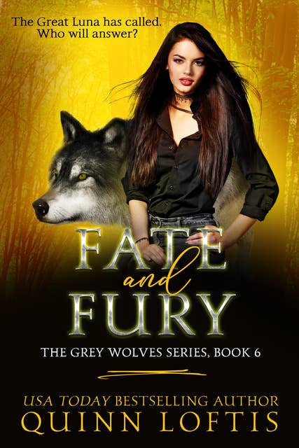 Fate And Fury: Grey Wolves Series, Book 6