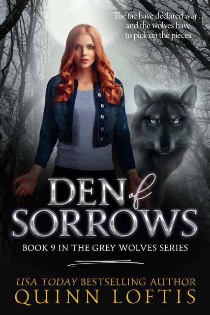 Den Of Sorrows: Grey Wolves Series Book 9