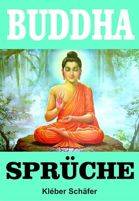 Buddha Sprüche