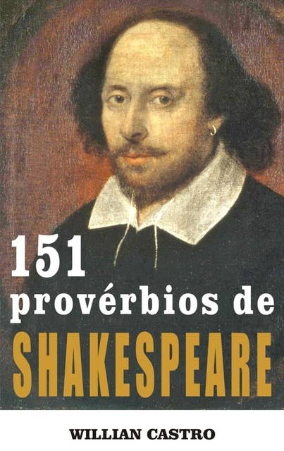151 provérbios de shakespeare william castro