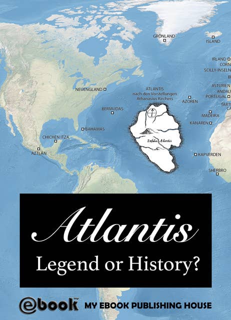 Atlantis - Legend or History?