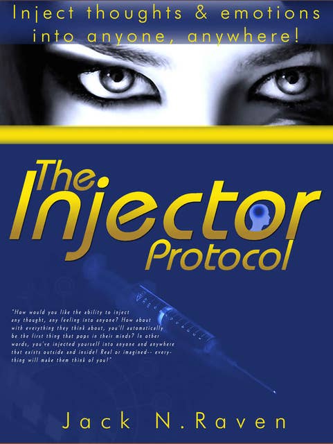 The Injector Protocol: How To Inject Your Essence Literally Into Everything!