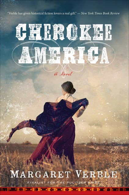 Cherokee America: A Novel