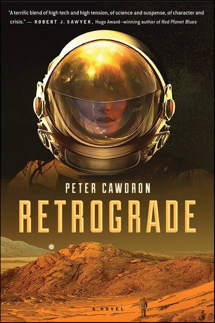 Retrograde: A Novel