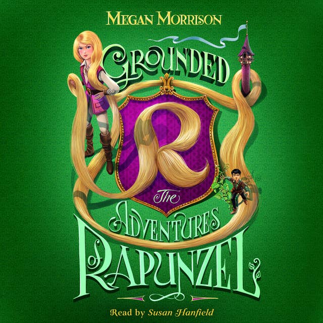 Grounded - The Adventures of Rapunzel