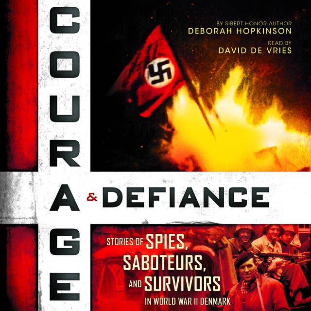 Courage & Defiance
