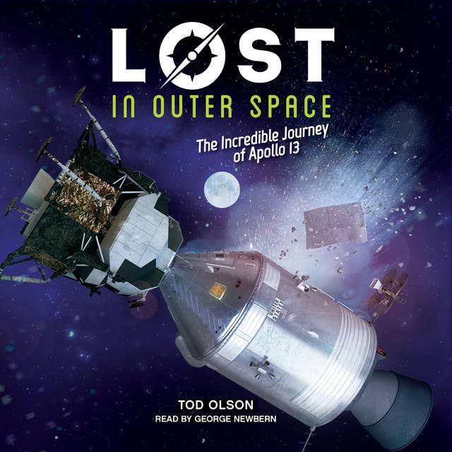 Lost in Outer Space - The Incredible Journey of Apollo 13