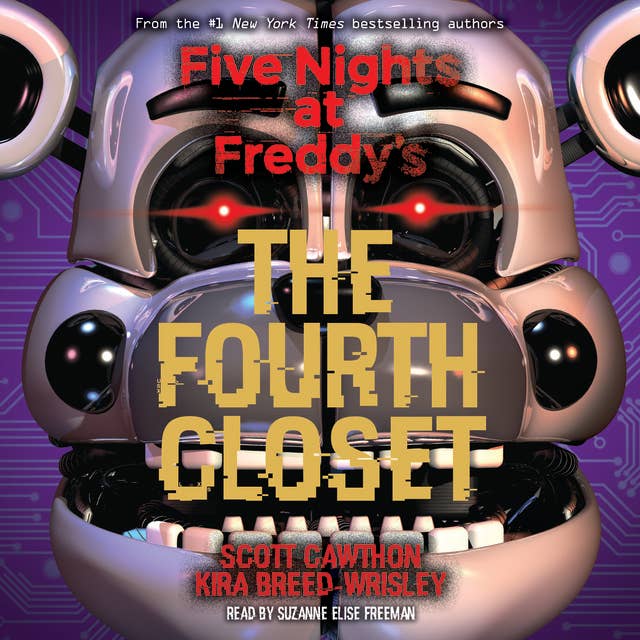 Cover for Five Nights at Freddy's, Book 3: The Fourth Closet