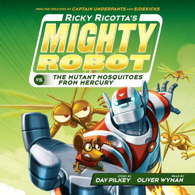 Cover for Ricky Ricotta's Mighty Robot vs. the Mutant Mosquitoes from Mercury (Ricky Ricotta's Mighty Robot #2)