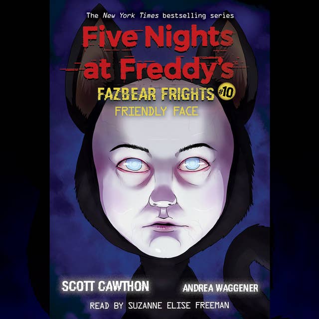Five Nights at Freddys Fazbear Frights 10: Friendly Face