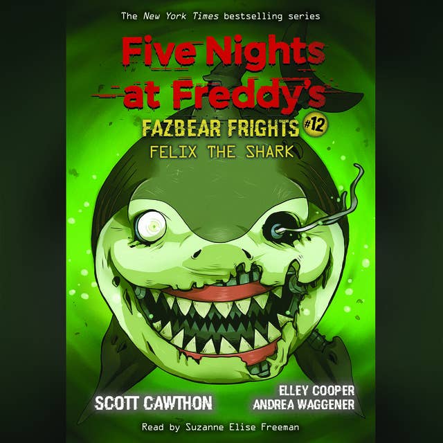 Five Nights at Freddys Fazbear Frights 12: Felix the Shark