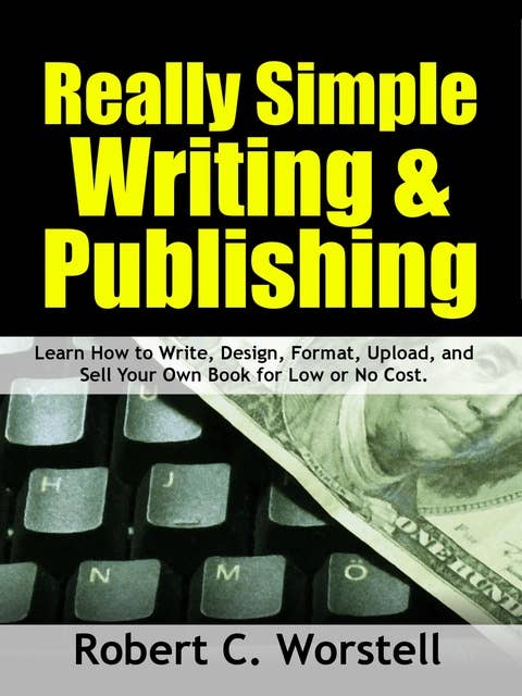 Really Simple Writing & Publishing