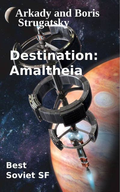 Destination Amaltheia