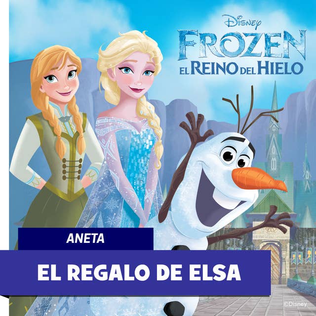 Frozen: El regalo de Elsa