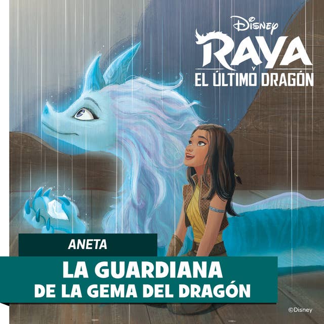 Raya y el último dragón: La guardiana de la gema del dragón
