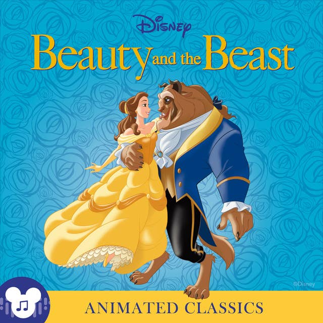 Animated Classics: Disney's Beauty and the Beast: Disney