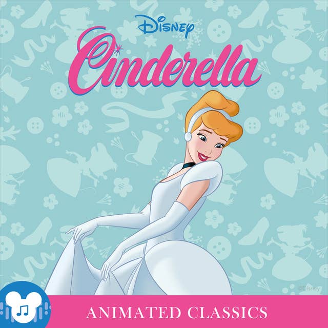 Animated Classics: Disney's Cinderella: Disney