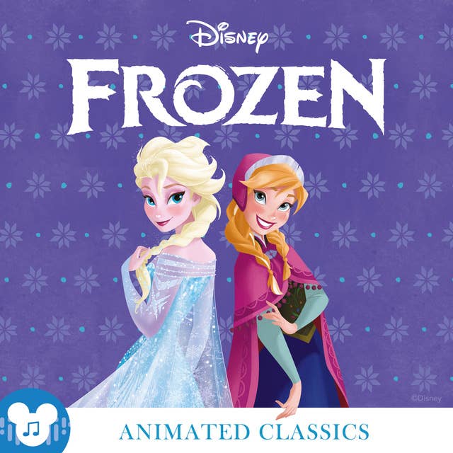 Animated Classics: Disney's Frozen: Disney