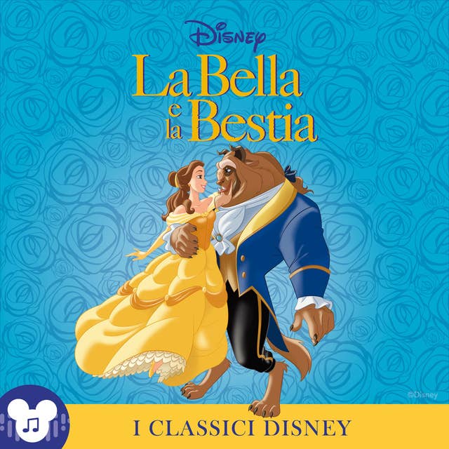 I Classici Disney: La Bella e la Bestia: Disney