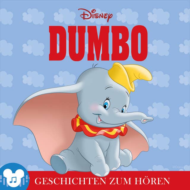 Geschichten zum Hören: Dumbo: Disney