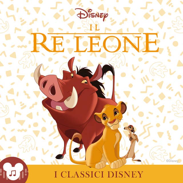 I Classici Disney: Il Re Leone: Disney