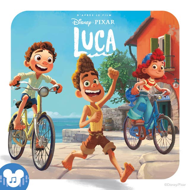 Luca (une histoire audio adaptée du film Disney Pixar Luca): Disney/Pixar Luca