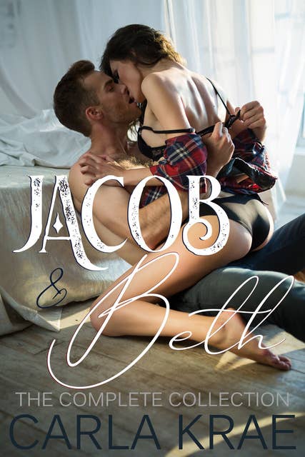 Jacob and Beth: The Complete Collection
