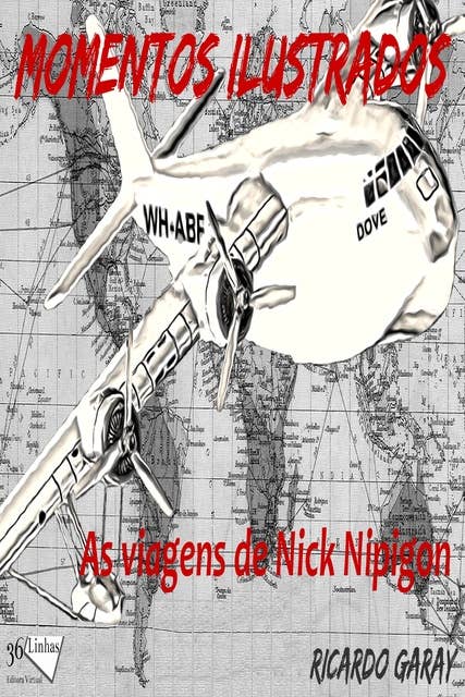 Momentos Ilustrados: As viagens de Nick Nipigon