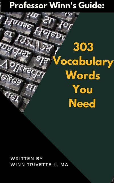 303 Vocabulary Words You Need