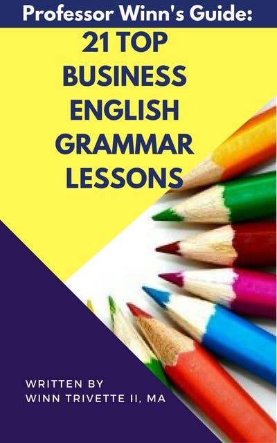 21 Top Business English Grammar Lessons