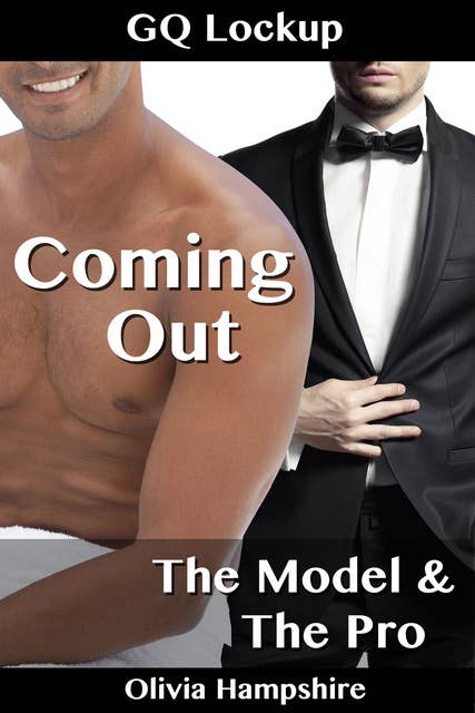 Coming Out. The Model and the Pro