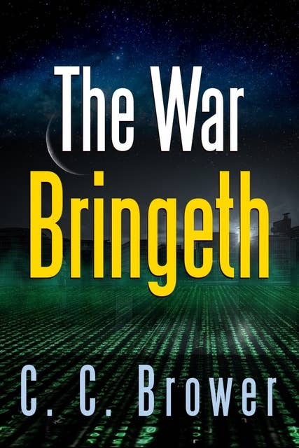 The War Bringeth: Two Short Stories