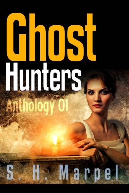 Ghost Hunters: Anthology 01