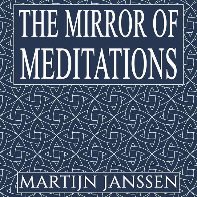The Mirror of Meditations