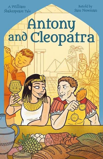 Shakespeare's Tales: Antony and Cleopatra
