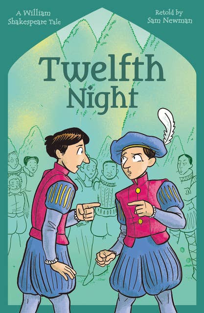 Shakespeare's Tales: Twelfth Night