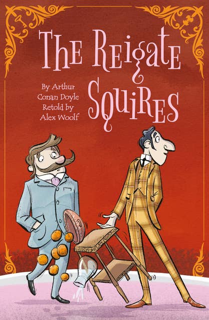Sherlock Holmes: The Reigate Squires