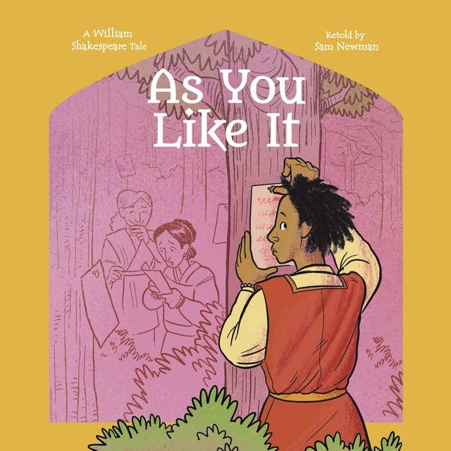 Shakespeare's Tales: As You Like It