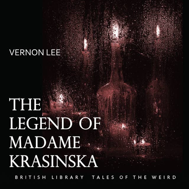The Legend of Madame Krasinska