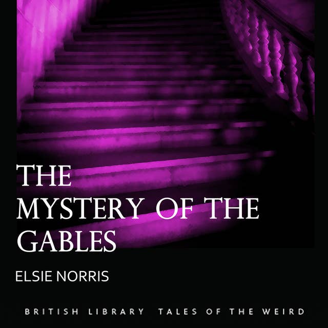 The Mystery of the Gables