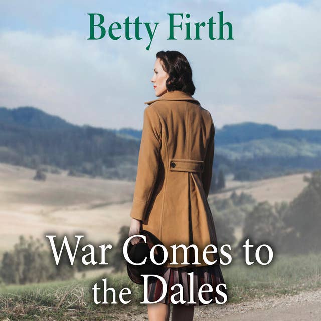 War Comes to the Dales