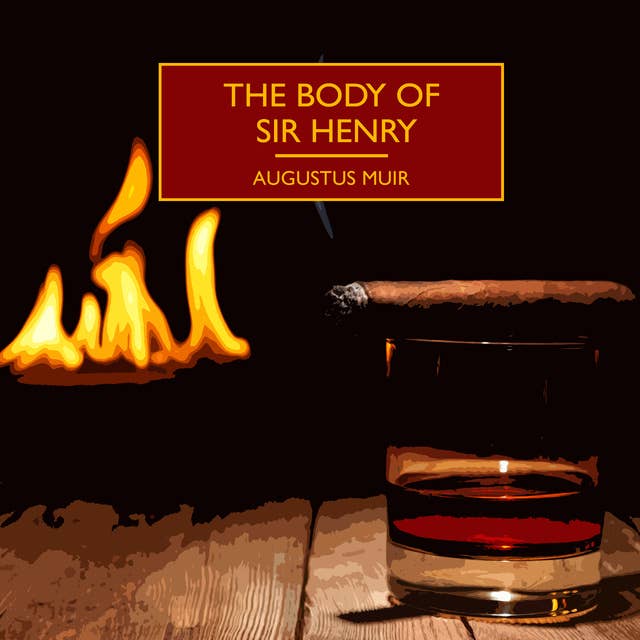 The Body of Sir Henry