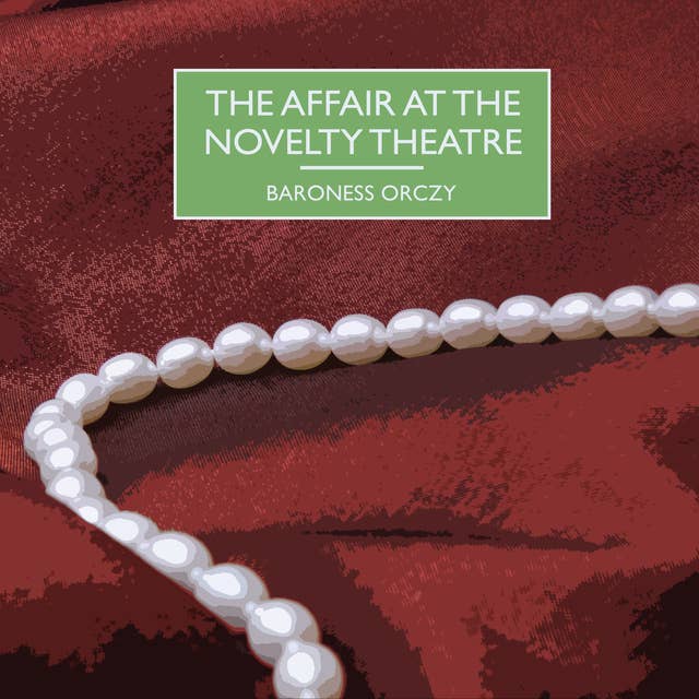 The Affair at the Novelty Theatre