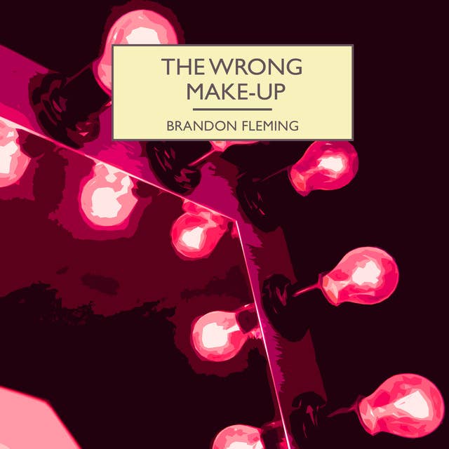 The Wrong Make-Up
