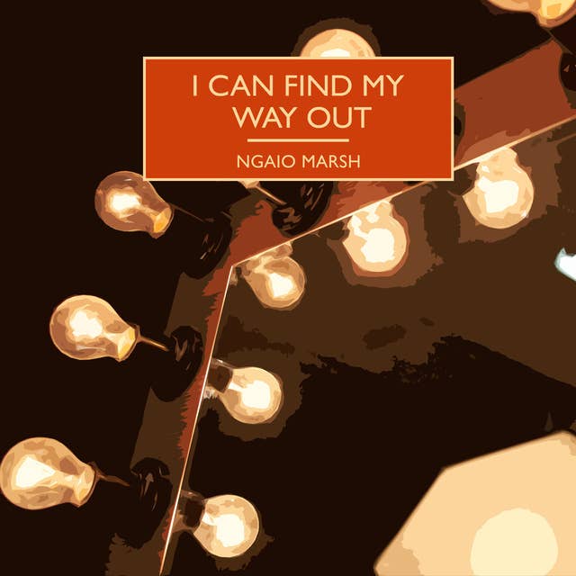 I Can Find My Way Out