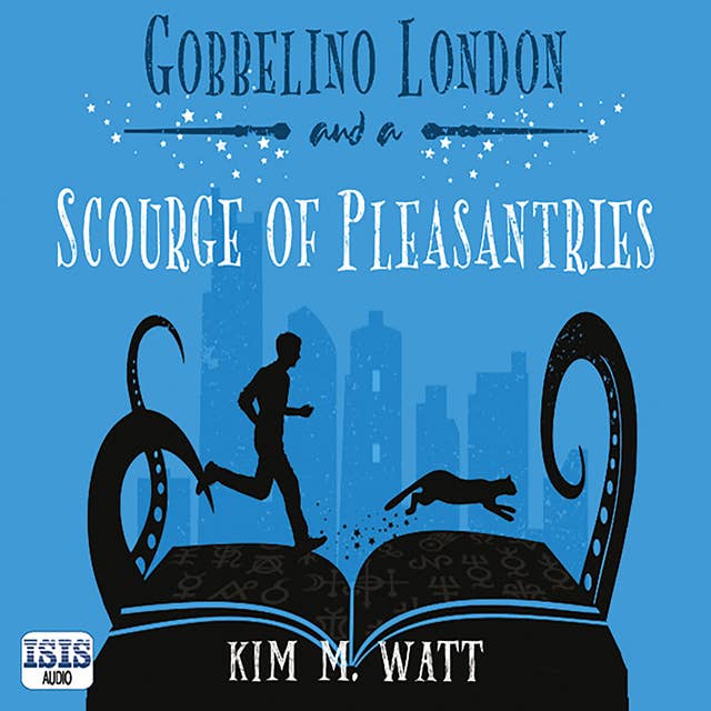 Gobbelino London & a Scourge of Pleasantries